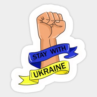 Stay with Ukraine sign.Fist up with blue-yellow ribbon and text Sticker